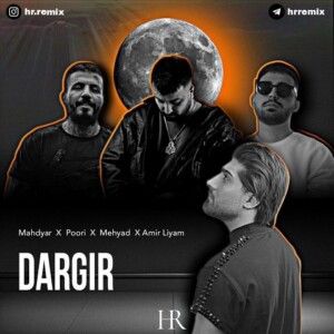 دانلود ریمیکس آهنگ درگیر از پوری و مهیاد و امیر لیام و مهدیار دانلود ریمیکس آهنگ درگیر از پوری و مهیاد و امیر لیام و مهدیار