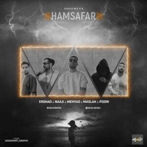 دانلود ریمیکس آهنگ همسفر از ناجی و مسلک و مهیاد و ارشاد و پوری دانلود ریمیکس آهنگ همسفر از ناجی و مسلک و مهیاد و ارشاد و پوری