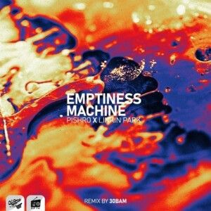 دانلود ریمیکس آهنگ Emptiness Machine از رضا پیشرو و لینکین پارک