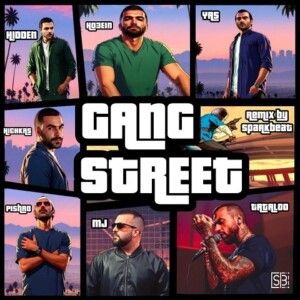 دانلود ریمیکس آهنگ Gang Street از امیر تتلو و مهراد هیدن و حصین و یاس و سهراب ام جی و رضا پیشرو و هیچکس